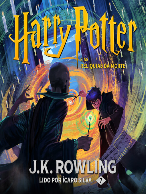 Title details for Harry Potter e as Relíquias da Morte by J. K. Rowling - Available